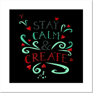 Covid 19 Stay Calm & Create Posters and Art